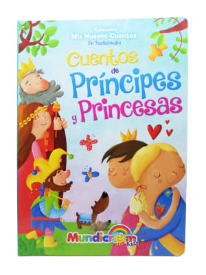 CUENTOS DE PRINCIPES Y PRINCESAS MUNDICROM