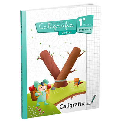 CUAD CALIG VERTICAL 1º BASICO 2do SEM CALIGRAFIX