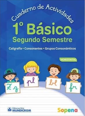 CUADERNO CALIGRAFIA HORIZONTAL 1° BASICO 2do SEMESTRE (SOPENA)