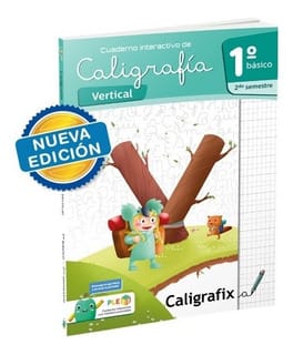CUAD CALIG VERTICAL 1º BASICO 2do SEM CALIGRAFIX