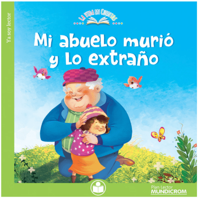 MI ABUELO MURIÓ Y LO EXTRAÑO
