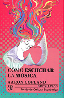 COMO ESCUCHAR LA MUSICA   9789681641511