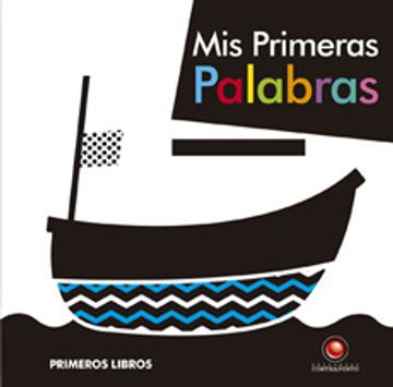 MIS PRIMERAS PALABRAS   9789562571326