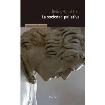 LA SOCIEDAD PALIATIVA   9788425446313