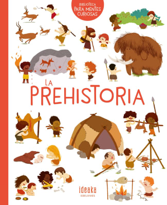 LA PREHISTORIA   9788414016640
