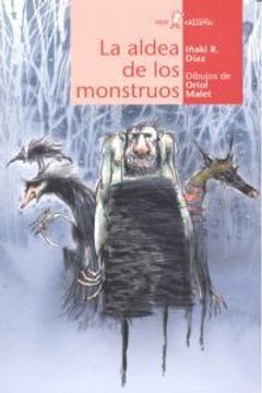 LA ALDEA DE LOS MONSTRUOS   9788498456103