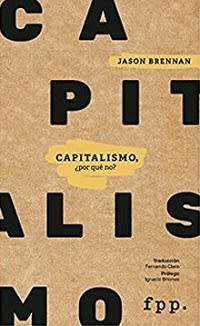 CAPITALISMO ¿POR QUE NO?   9789569225123