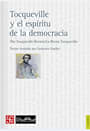 TOCQUEVILLE Y EL ESPIRITU DE LA DEMOCRACIA   9789562891981