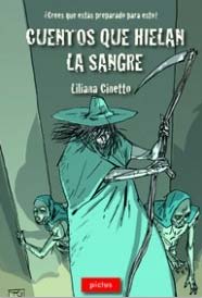 CUENTOS QUE HIELAN LA SANGRE   9789872438746