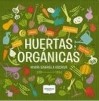 HUERTAS ORGANICAS   9789502415413