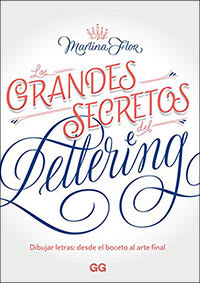 LOS GRANDES SECRETOS DEL LETTERING   9788425230219