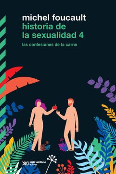 HISTORIA DE LA SEXUALIDAD 4   9789876298971
