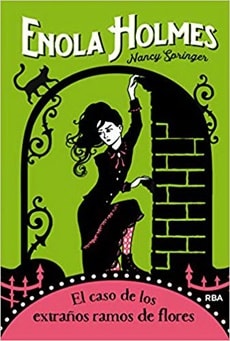 ENOLA HOLMES 3 EL CASO DE LOS EXTRAÑOS RAMOS DE FLORES   9788427215887