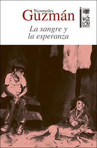 LA SANGRE Y LA ESPERANZA   9789560004888