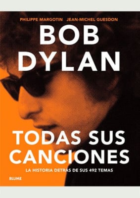 BOB DYLAN TODAS SUS CANCIONES   9788498018387