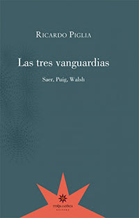 LAS TRES VANGUARDIAS   9789877120950