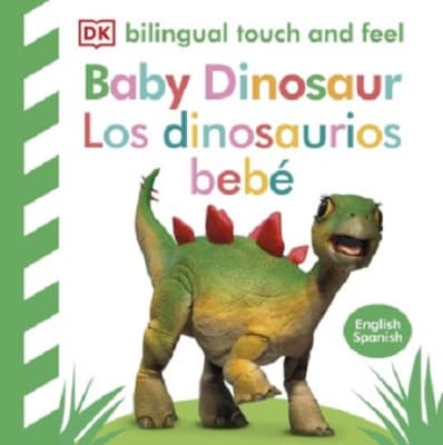 LOS DINOSAURIOS BEBES (BILINGUE)
