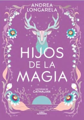 HIJOS DE LA MAGIA (HISTORIAS DE CATHALIA