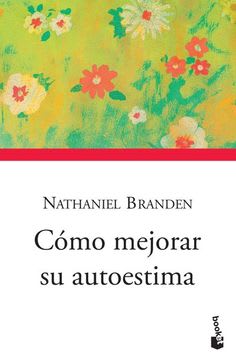 COMO MEJORAR SU AUTOESTIMA