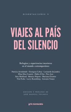 VIAJES AL PAIS DEL SILENCIO