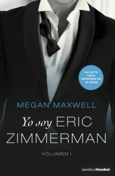 YO SOY ERIC ZIMMERMAN (VOLUMEN 1)