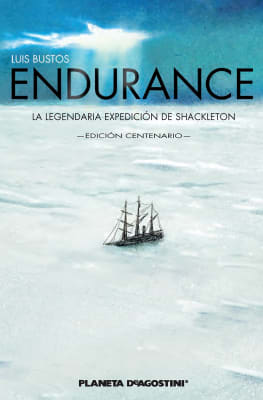 ENDURANCE - LA LEGENDARIA EXPEDICION DE