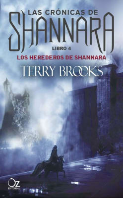 LOS HEREDEROS DE SHANNARA - CRONICAS DE SHANNARA LIBRO 4