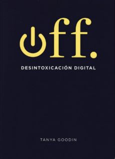 OFF: DESINTOXICACION DIGITAL