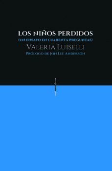 LOS NIÑOS PERDIDOS. UN ENSAYO EN CUAREN