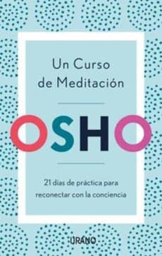 OSHO UN CURSO DE MEDITACION