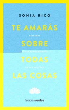 TE AMARAS SOBRE TODAS LAS COSAS