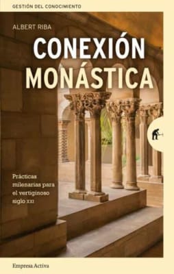 CONEXION MONASTICA - PRACTICAS MILENARIA