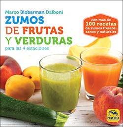 ZUMOS DE FRUTAS Y VERDURAS PARA LAS 4 ESTACIONES