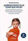CUANTAS VECES TE LO TENGO QUE DECIR