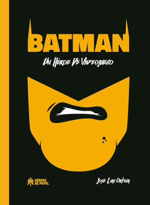 BATMAN UN HEROE DE VIDEOJUEGO