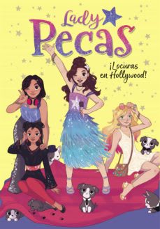 LOCURAS EN HOLLYWOOD (LADY PECAS 3)