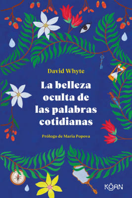 LA BELLEZA OCULTA DE LAS PALABRAS COTIDI