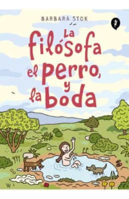 LA FILOSOFA, EL PERRO Y LA BODA