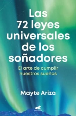 LAS 72 LEYES UNIVERSALES DE LOS SOÑADOR