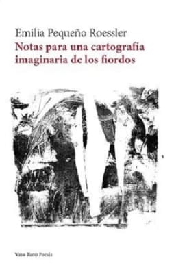 NOTAS PARA UNA CARTOGRAFIA IMAGINARIA DE FIORDOS