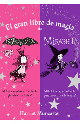 EL GRAN LIBRO DE MAGIA DE ISADORA Y MIRA