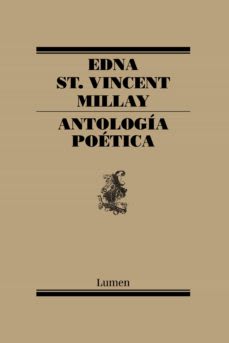 ANTOLOGIA POETICA - EDNA ST. VINCENT MILLAY