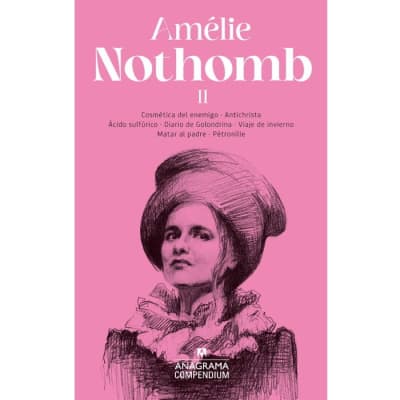 AMELIE NOTHOMB II. COMPENDIUM