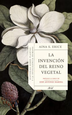 LA INVENCION DEL REINO VEGETAL HISTORIAS
