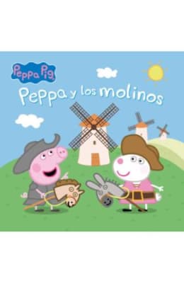 PEPPA Y LOS MOLINOS