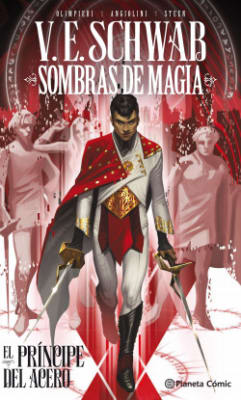 SOMBRAS DE MAGIA EL PRINCIPE DEL ACERO