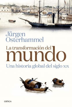 LA TRANSFORMACION DEL MUNDO UNA HISTORIA