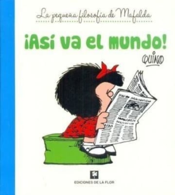 ASI VA EL MUNDO MAFALDA