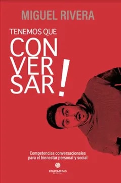 TENEMOS QUE CONVERSAR