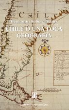 CHILE O UNA LOCA GEOGRAFIA